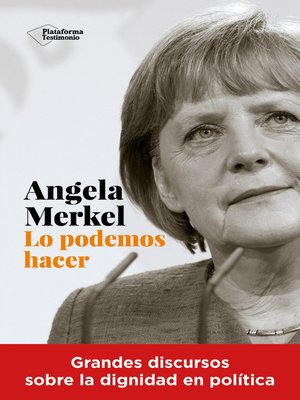 cover image of Angela Merkel. Lo podemos hacer